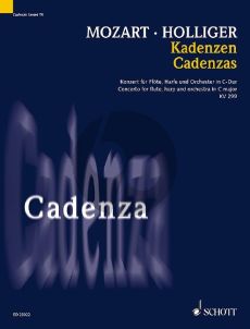 Holliger Cadenzas to Mozart's Concerto C-major KV 299 for flute, harp and orchestra (Flute and Harp)