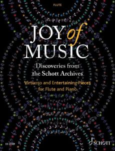 Joy of Music – Discoveries from the Schott Archives Flute and Piano (Virtuoso and Entertaining Pieces) (edited by Weinzierl-Wachter)