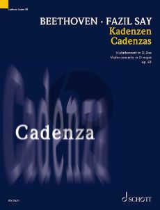 Say Cadenza to Beethovens Violin Concerto D major Op. 61