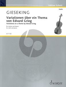 Gieseking Variations on a theme by Edvard Grieg for Violin and Piano (Piano reduction with solo part)