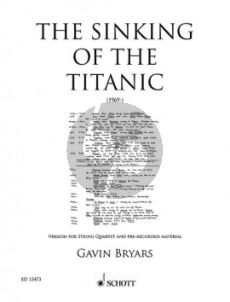 Bryars The Sinking of the Titanic for String Quartet and pre-recorded material (Stimmensatz+CD)