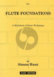 Hunt Flute Foundations (A Workbook of Basic Technique)