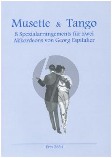 Musette & Tango für 2 Akordeons (Georg Espitalier)