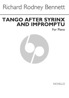 Bennett Tango after Syrinx and Impromptu Piano