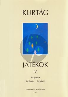 Kurtag Games (jatekok) Vol.4 Piano 4 hands and 2 Pianos (Jatekok)