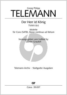 Telemann Der Herr ist Konig TWV 8:6 SATB-Bc ad lib. (Motet) (Günter Graulich)