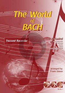 The World of Bach for Descant Recorder (Bk-Cd) (arr. Frank Glaser)