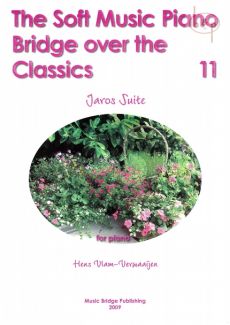 The Soft Music Piano Bridge over the Classics Vol.11