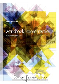 Brouwers Werkboek Koordirectie Basiscursussen 1 en 2 - Herziene uitgave 2015