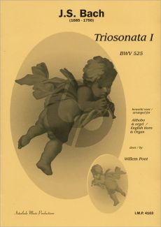 Bach Triosonate BWV 525 E-flat major for Cor Anglais and Organ[manualiter] (Score/Parts)