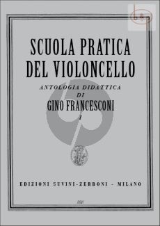 Francesconi Scuola Pratica del Violoncello Vol.1