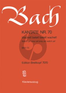 Bach Kantate No.70 BWV 70 - Wachet! betet! betet! wachet! (Wacth ye!, pray ye!, pray ye!, watch ye!) (Deutsch/Englisch) (KA)