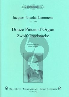 Lemmens 12 Pieces d'Orgue (ed. Tobias Zuleger)