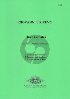 Legrenzi 3 Cantatas for solo Bass from Cantate e Canzonette, 1676 Bass and Bc (G-e')