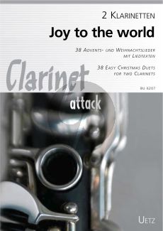 Joy to the World (38 der schonsten und interesantesten Weihnachtslieder) 2 Klarinetten