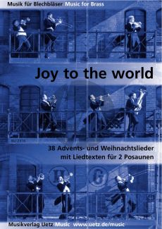 Joy to the World (38 der schonsten und interesantesten Weihnachtslieder) 2 Posaunen