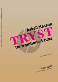 Masson Tryst Trombone and Tuba (2 playing scores)