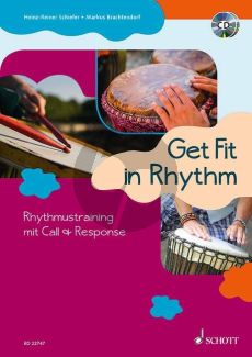 Brachtendorf-Schiefer Get Fit in Rhythm (Rhythmustraining mit Call & Response) Buch-2 CD's