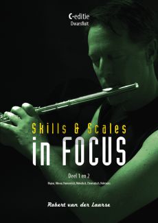 Laarse Skills & Scales in Focus Vol.1 - 2 Dwarsfluit (C editie)