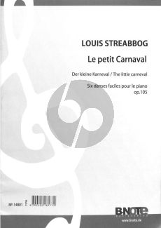 Streabbog Le Petit Carnaval Op.105 Sechs Leichte Walzer fur Klavier
