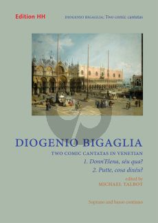 Bigaglia 2 Comic Cantatas in Venetian Soprano and Bc (Michael Talbot)