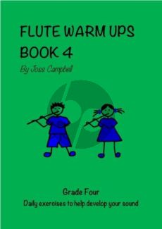 Campbell Flute Warm Ups Book 4 (grade 4)