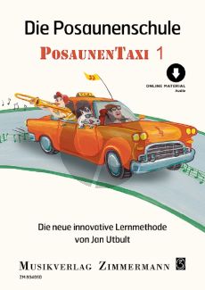 Utbult PosaunenTaxi 1 (Die neue innovative Lernmethode) (Buch mit Audio online)