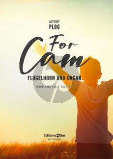 Plog For Cam for Flugelhorn (Or Bb Trumpet) and Organ