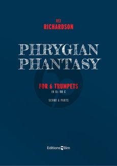 Richardson Phrygian Phantasy for 6 Trumpets (in Bb or C) (Score and Parts)