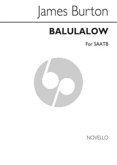 Burton Balulalow SAATB