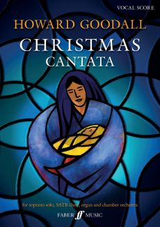 Goodall Christmas Cantata Soprano solo-SATB-Organ and Chamber Orchestra (Vocal Score)