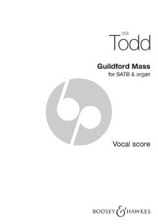 Todd Guildford Mass SATB (with divisi) and Organ
