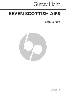 Holst Seven Scottish Airs for Piano and String Quartet (Score/Parts)