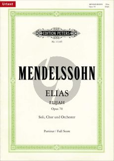 Mendelssohn Elijah (Elias) Op. 70 Soli-Chor-Orchester Partitur (Klaus Burmeister)