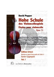 Popper Hohe Schule des Violoncellospiels Etudes Op. 73 (avec 2eme partie de Violoncelle) (Xavier Gagnepain)