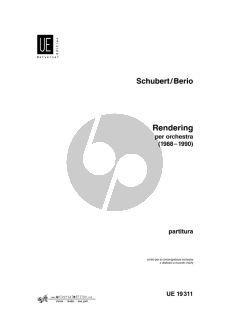 Berio Schubert Rendering (1988-1990) for Orchestra Fullscore