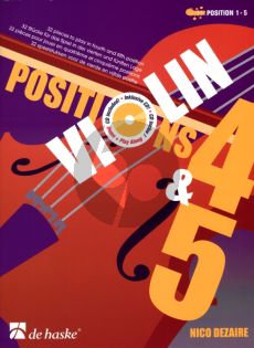 Dezaire Violin Positions 4 - 5 (Bk-Cd) (18 Exercises and 32 Pieces to play in fourth and fifth position) (Position 1 - 5)