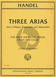 Handel 3 Arias Oboe [Flute]-Violin-Viola-Violonc. (Score/Parts) (arr. Graham Bastable)