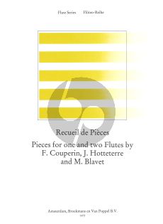 Recueil de Pieces (Pieces for 1 and 2 Flutes) (Couperin-Hottetterre-Blavet) (edited by Frans Vester)