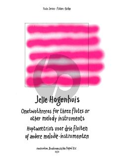 Hogenhuis OneTwoThreeos / HupTweeTrios (3 Flutes or other melody instr.) (Playing Score)