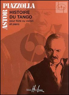 Piazzolla Histoire du Tango Flute ou Violon et Piano