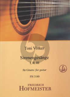 Volker Sirenengesange I II und III fur Gitarre
