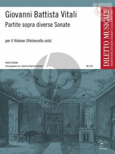 Partita sopra diverse Sonate Violoncello solo