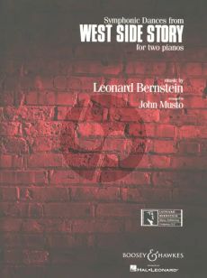 Bernstein West Side Story - Symphonic Dances for 2 Pianos (2 Separate Piano Parts are included) (arr. John Musto)