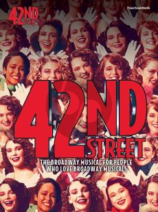 Warren 42nd Street (The Broadway Musical for People who Love Broadway Musicals) (Vocal Selection)