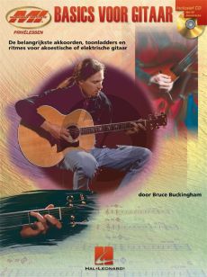 Buckingham Guitar Basics (Akkorden-Tabellen-Ritmes en Theorie voor Akoestisch of Electrisch Gitaar) (Bk-Cd) (Ned.)