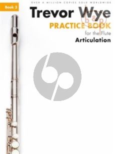 Practice Book for the Flute Vol.3 Articulation
