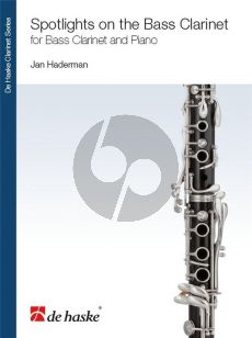 Haderman Spotlight on the Bass Clarinet Bass Clarinet and Piano
