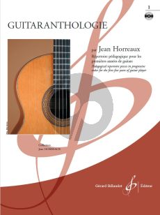 Album Guitaranthologie Vol.1 Book with Cd (Pedagogical repertoire Pieces in Progressive Order for the First Few Years of Guitar Player - Easy 1 to 3) (Collection Jean Horreaux)