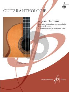 Album Guitaranthologie Vol.3 Book with Cd (A Pedagogical Repertoire for Further Guitar Studies - Intermediate 4 to 6) (Collection Jean Horreaux)